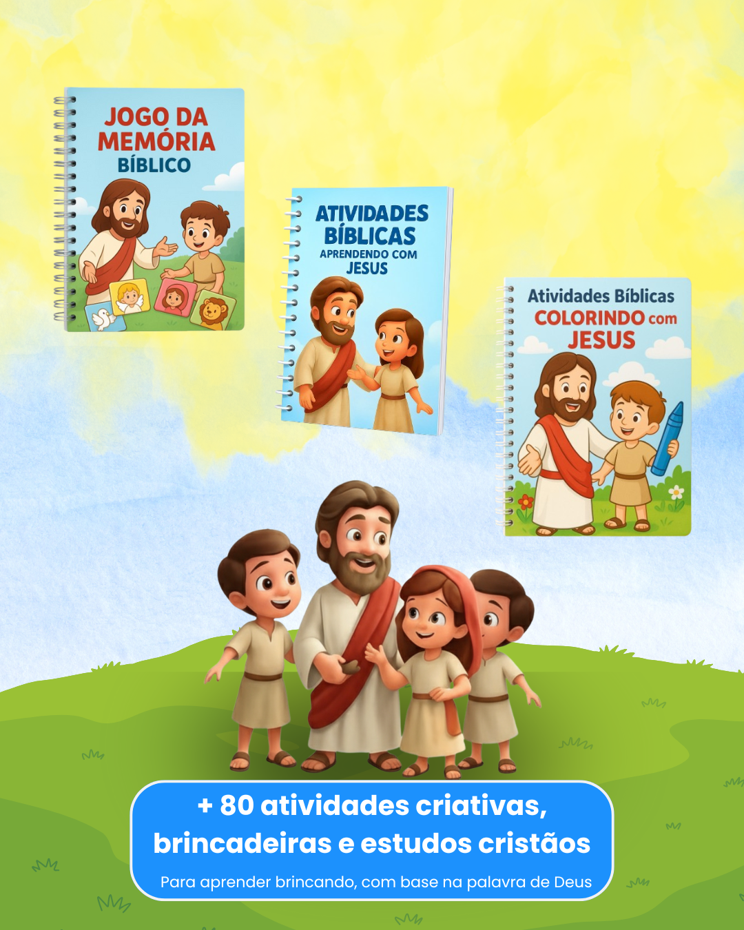 Atividades Bíblicas - Jesus com crianças e materiais educativos